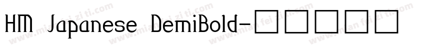 HM Japanese DemiBold字体转换